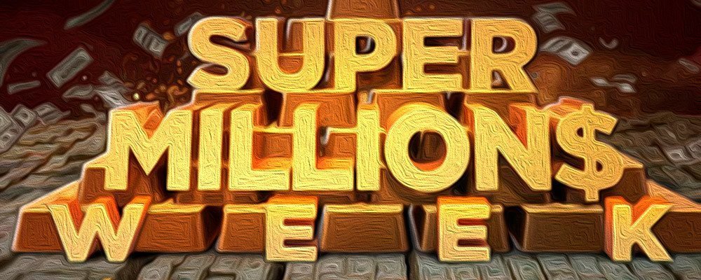 Super MILLION$ Week